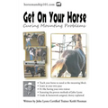 Get On Your Horse: Curing Mounting Problems