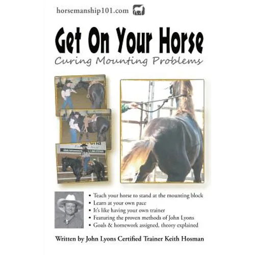 Get On Your Horse: Curing Mounting Problems