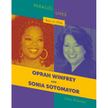Born in 1954: Oprah Winfrey and Sonia Sotomayor