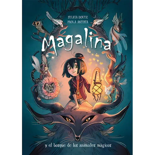 Magalina y el Bosque de los Animales Mágicos