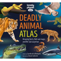 Lonely Planet Kids Deadly Animal Atlas: Amazing Facts, Fold-Out Maps, and Life-Size Surprises