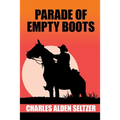 Parade of the Empty Boots