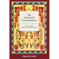 The Fourteenth Commandment: Keys to Becoming Completely Free and Whole Indeed