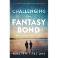 Challenging the Fantasy Bond: A Search for Personal Identity and Freedom
