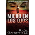 Miedo en los ojos: Una novela policíaca de misterio, asesinos en serie y crímenes