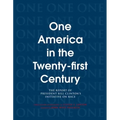 One America in the 21st Century: The Report of President Bill Clinton's Initiative on Race