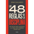Las 48 Reglas de la Disciplina/ The 48 Rules of Discipline