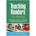 Teaching Readers (Not Reading): Moving Beyond Skills and Strategies to Reader-Focused Instruction