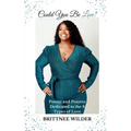 Could You Be Love?: Poems & Prayers Dedicated to the 8 Types of Love