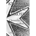Knights of the Cross: Chronicles of the Hospitallers