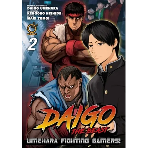 Daigo the Beast: Umehara Fighting Gamers! Volume 2