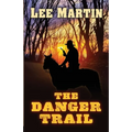 The Danger Trail