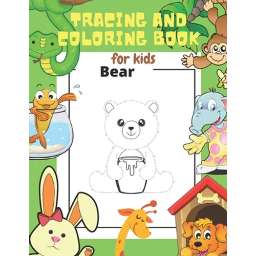 Tracing and Coloring Book for Kids: Let Your Kids Practice Drawing 36 Cute Animals and Have Fun While Learning. Your Kids Will Get to know the Names o