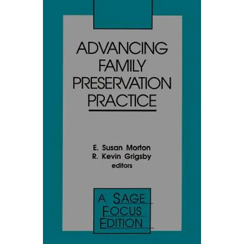Advancing Family Preservation Practice