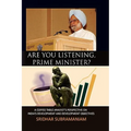 Are You Listening, Prime Minister?