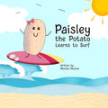 Paisley the Potato Learns to Surf