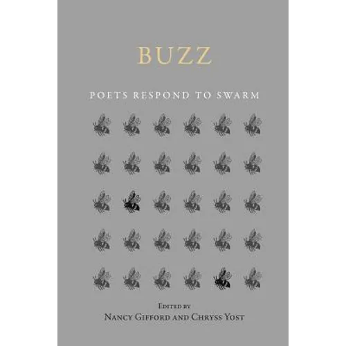 Buzz: Poets Respond to SWARM