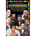 Extraordinary Black Missourians, 2nd Edition