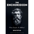 THE ENCHIRIDION - From Lesson To Action!