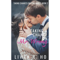 Taking a Chance on Mr. Wrong: A Christian Contemporary Romance