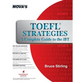 TOEFL Strategies: A Complete Guide to the iBT