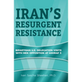 Iran's Resurgent Resistance: Bipartisan U.S. Delegation Visits with MEK Opposition at Ashraf 3