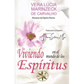 Viviendo en el Mundo de los Espíritus