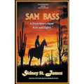 Sam Bass - A Dead Man's Hand, Aces and Eights
