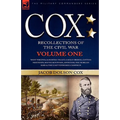 Cox: Personal Recollections of the Civil War-West Virginia, Kanawha Valley, Gauley Bridge, Cotton Mountain, South Mountain, Antietam, the Morgan Raid
