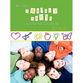 Ms. Sally's Healthy Habit Journal - For Kids