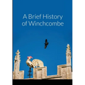 A Brief History of Winchcombe