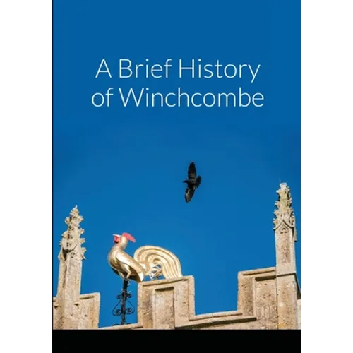 A Brief History of Winchcombe
