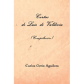 Cartas de Luis de Valdivia (Compilación)