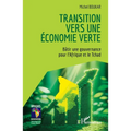 Transition vers une économie verte: Bâtir une gouvernance pour l'Afrique et le Tchad