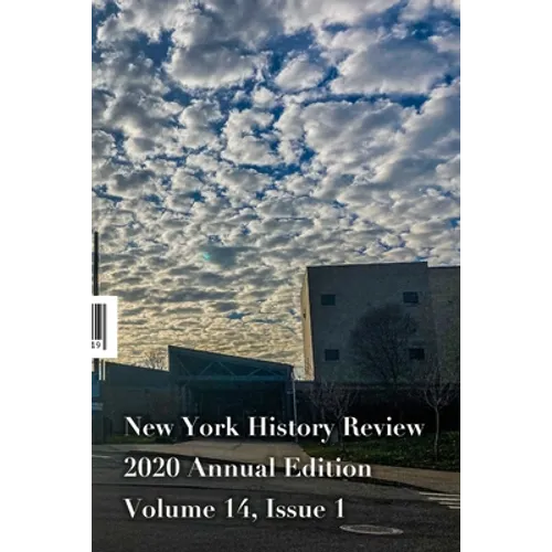 New York History Review 2020 Annual Edition