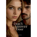 Don't Answer The Door