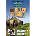 The Killer Enigma