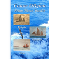 From Three Yachts: Kelpie, Saoirse & Ilen