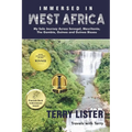 Immersed in West Africa: My Solo Journey Across Senegal, Mauritania, The Gambia, Guinea and Guinea Bissau (B & W Version)