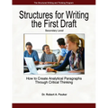 Structures for Writing the First Draft - Secondary Level: How to Create Analytical Paragraphs Through Critical Thinking