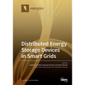 Distributed Energy Storage Devices in Smart Grids