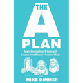 The 'A' Plan