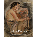 Esther Pressoir: A Modern Woman's Painter