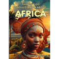 Things Kids Should Know About Africa