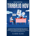 Encuentra trabajo hoy: ¿Te sientes como un pez en medio del océano de búsqueda de trabajo? Descubre herramientas y técnicas para encontrar el trabajo