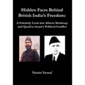 Hidden Facts Behind British India's Freedom: A Scholarly Look Into Allama Mashraqi and Quaid-E-Azam's Political Conflict