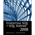 Essential SQL on SQL Server 2008: .