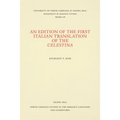 An Edition of the First Italian Translation of the Celestina