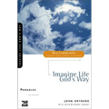 Imagine Life God's Way: Parables