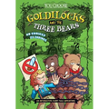 Goldilocks and the Three Bears: An Interactive Fairy Tale Adventure